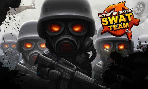 Download Action of Mayday: SWAT Team für Android kostenlos.