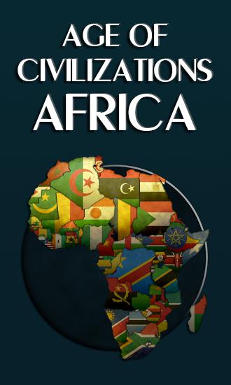 Zeitalter der Zivilisationen: Afrika