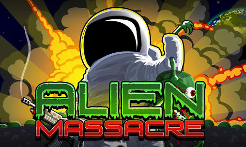 Alien Massaker