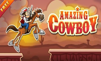 Download Unglaublicher Cowboy für Android kostenlos.