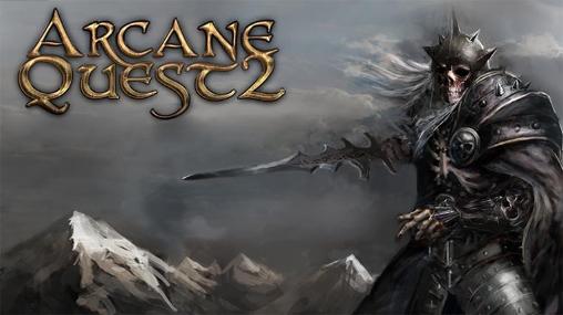 Download Arcane Quest 2 RPG für Android kostenlos.
