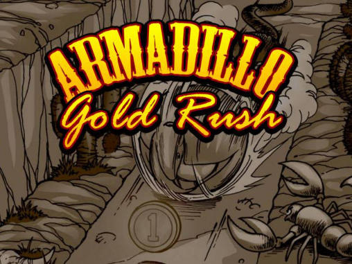 Download Armadillo: Goldrausch für Android kostenlos.