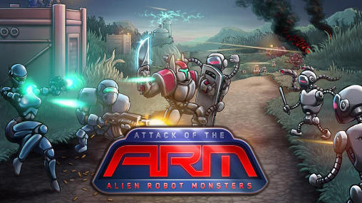 Angriff der A.R.M: Alien Roboter Monster