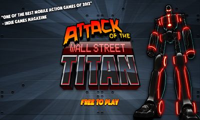 Download Angriff der Wall St. Titan für Android kostenlos.