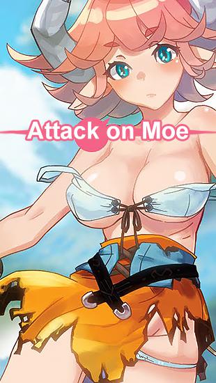 Angriff auf Moe