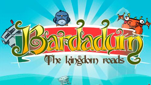 Bardadum: Straßen des Königreichs