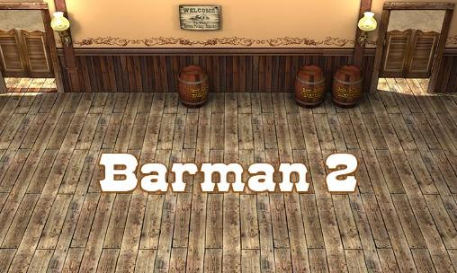 Barman 2: Neue Abenteuer