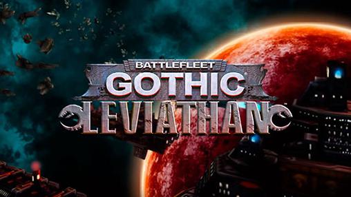 Download Kampfflotte Gothic: Leviathan für Android kostenlos.