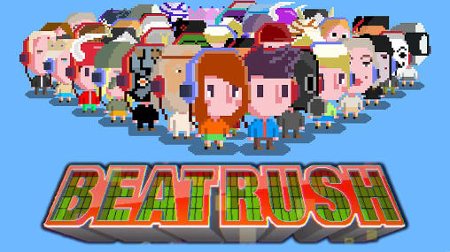 Download Beat Rush für Android kostenlos.
