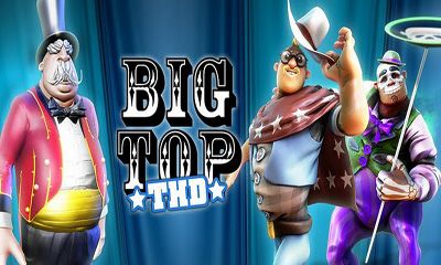 Download Big Top THD für Android kostenlos.