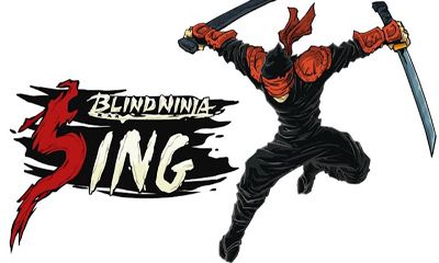 Download Blinder Ninja: Sing für Android kostenlos.