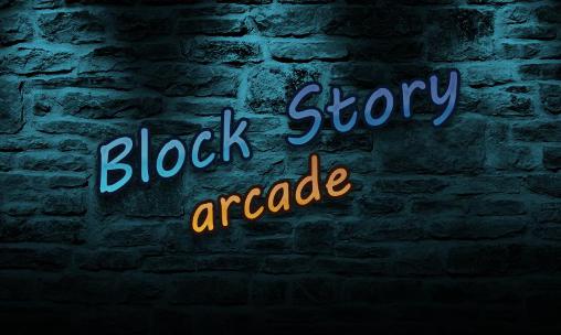 Block Geschichte: Arcade