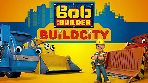 Bob der Baumeister: Build City