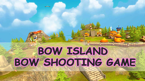 Download Bogeninsel: Bogenschieß-Spiel für Android kostenlos.