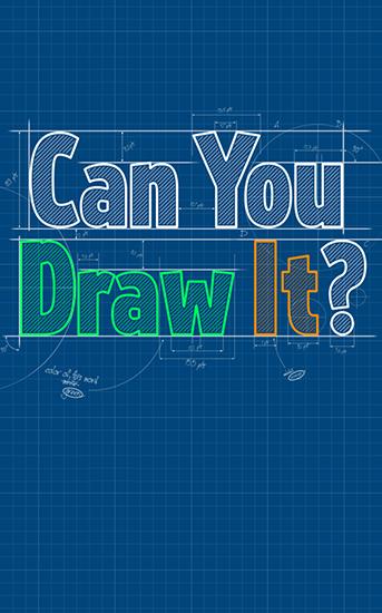 Kannst du es zeichnen?