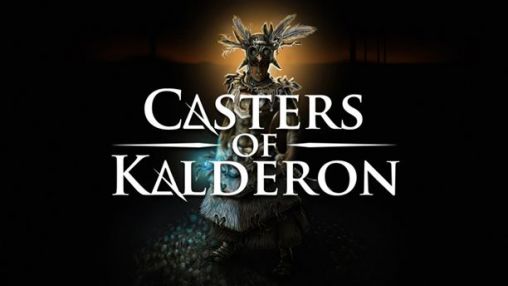 Download Die Zauberer von Kalderon für Android kostenlos.