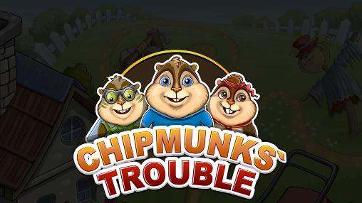 Ärger mit den Chipmunks