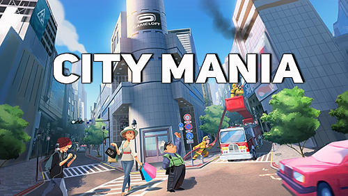 Download City Mania für Android kostenlos.