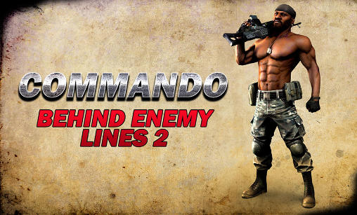 Commando: Hinter findlichen Linien 2