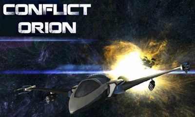 Download Konflikt Orion Deluxe für Android kostenlos.