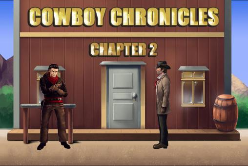 Cowboy Chroniken. Kapitel 2