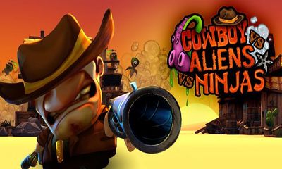 Download Cowboy gegen Ninjas gegen Aliens für Android kostenlos.