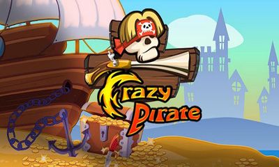 Download Verrückter Pirat für Android kostenlos.