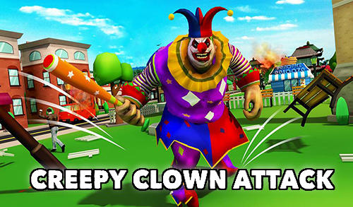 Download Unheimlicher Clownangriff für Android kostenlos.