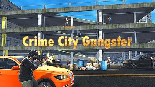 Kriminelle Stadt: Gangster