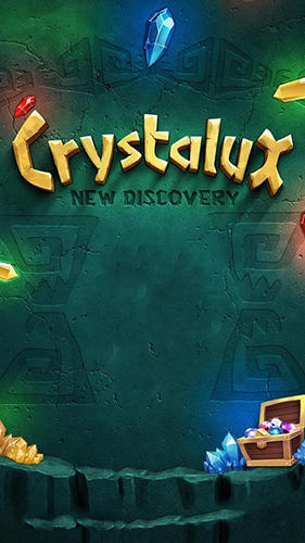 Download Crystalux: Neue Entdeckung für Android kostenlos.
