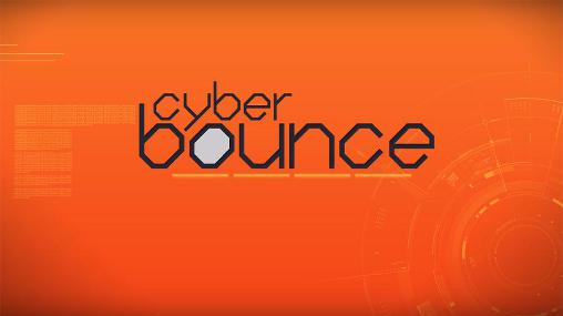 Download Cyber Bounce für Android 4.0.3 kostenlos.