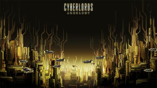 Download Cyberlords: Arcology für Android 1.6 kostenlos.