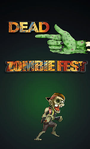 Download Toter Finger: Zombiefest für Android kostenlos.