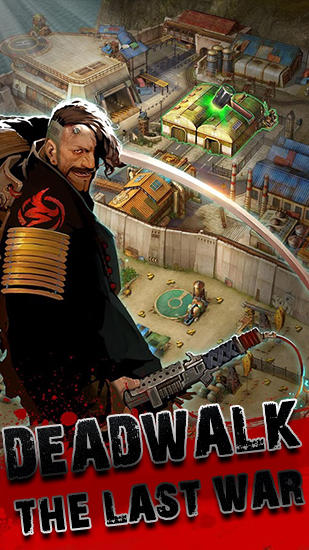 Deadwalk: Der letzte Krieg