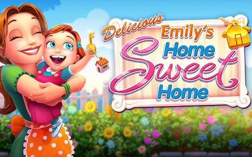 Download Deliziös: Emilys trautes Heim für Android kostenlos.