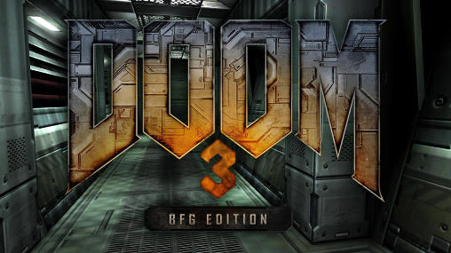 Download Doom 3: BFG Edition für Android 4.4 kostenlos.