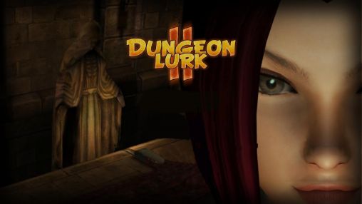 Download Dungeon Lauer 2 für Android kostenlos.