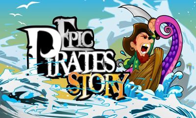 Download Epische Geschichte der Piraten für Android kostenlos.