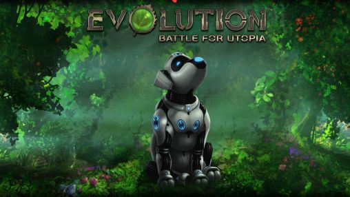 Download Evolution: Die Schlacht für Utopie für Android kostenlos.