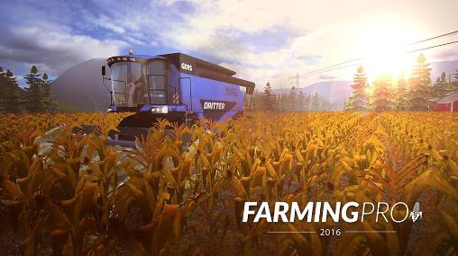 Download Farming Pro 2016 für Android kostenlos.