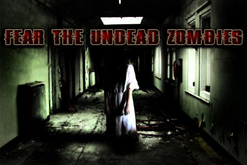 Fear: Die untoten Zombies