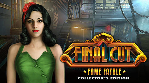 Download Final Cut: Fame Fatale. Sammlerausgabe für Android kostenlos.