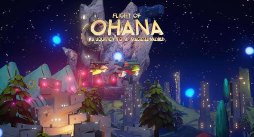 Flug über Ohana: Eine Reise in eine magische Welt