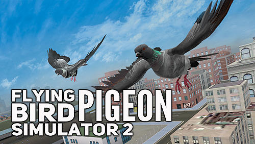 Download Fliegender Vogel: Taubensimulator 2 für Android kostenlos.