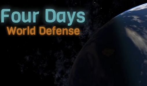 Vier Tage: Verteidigung der Welt