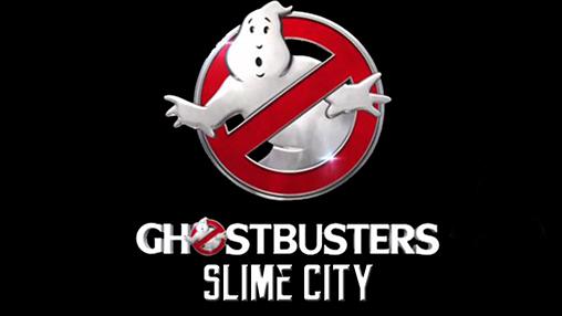 Download Ghostbusters: Schleimstadt für Android kostenlos.