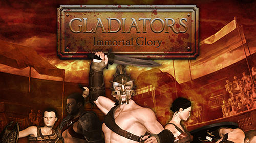 Download Gladiatoren: Unsterbliche Ehre für Android kostenlos.