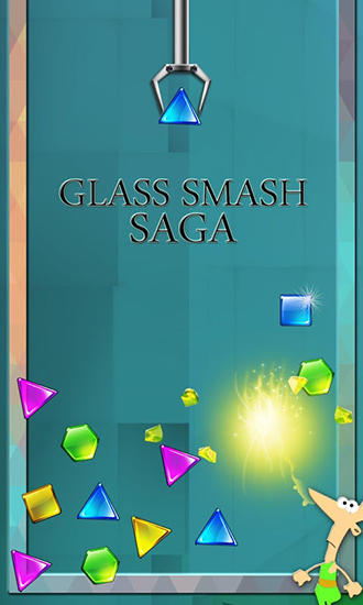 Glas Smash Saga