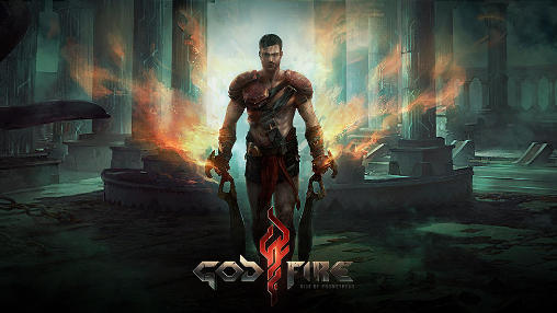 Download Gottesfeuer: Auferstehung von Prometheus für Android kostenlos.