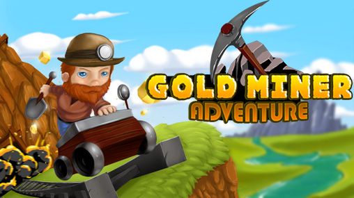 Goldgräber: Abenteuer
